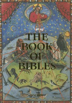 The Book of Bibles by Christian Gastgeber, Stephan Füssel, Andreas Fingernagel