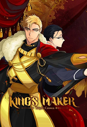 King's Maker: Triple Crown by Haga