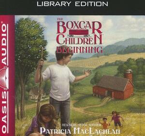 The Boxcar Children Beginning (Library Edition): The Aldens of Fair Meadow Farm by Patricia MacLachlan