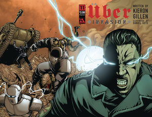 Uber: Invasion #11 by Kieron Gillen, Daniel Gete