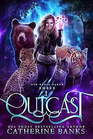Outcast by Catherine Banks