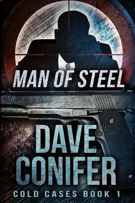 Man of Steel by Dave Conifer