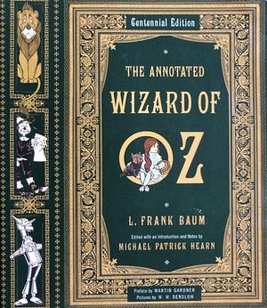 The Annotated Wizard Of Oz by L. Frank Baum