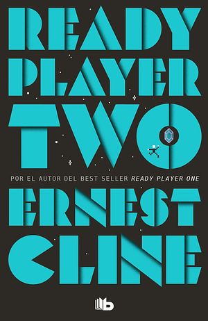 Ready Player Two by Ernest Cline