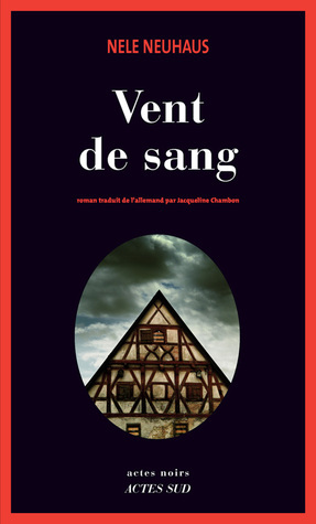 Vent de sang by Nele Neuhaus