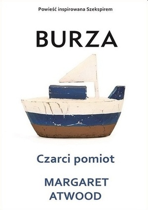 Burza. Czarci pomiot by Margaret Atwood, Łukasz Witczak