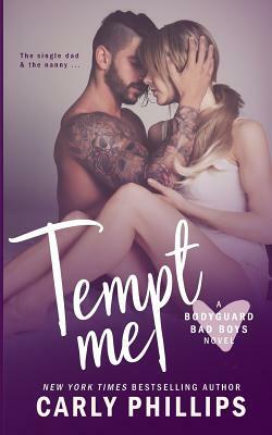 Tempt Me by Carly Phillips