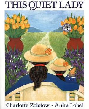 This Quiet Lady by Charlotte Zolotow