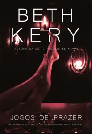 Jogos de Prazer by Beth Kery