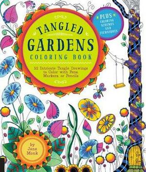 Tangled Gardens Coloring Book by Jane Monk