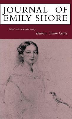 Journal of Emily Shore: An Introduction by Barbara Timm Gates by 