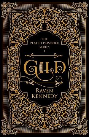 Gild by Raven Kennedy