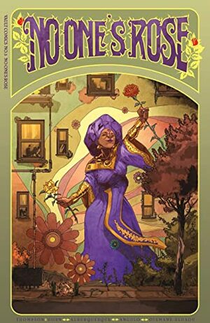 No One's Rose #3 by Zac Thompson, Raúl Angulo, Emily Horn, Alberto Jiminez Albuquerque
