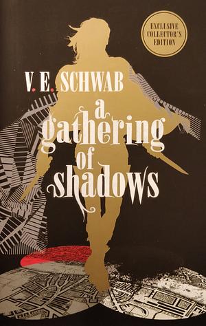 A Gathering of Shadows by V.E. Schwab