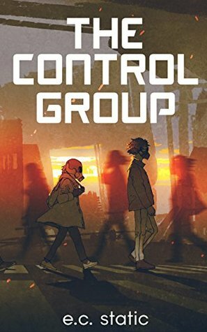 The Control Group (The Oasis) by E.C. Static