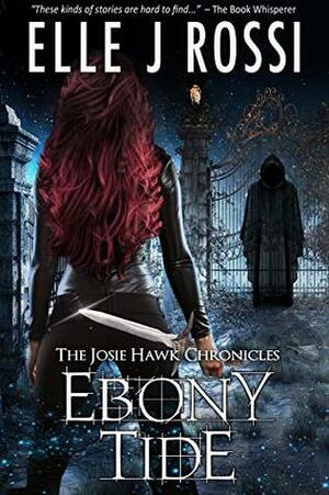 Ebony Tide by Elle J. Rossi