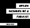 Dream Memoirs of a Fabulist by Doug Rice