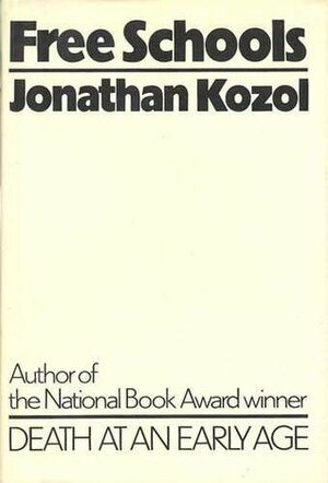 Free schools by Jonathan Kozol