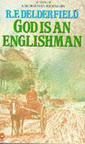 God Is an Englishman by R.F. Delderfield
