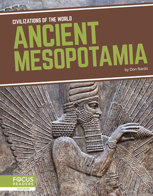 Ancient Mesopotamia by Don Nardo