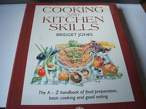 Cooking and Kitchen Skills by Bridget Jones