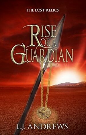 Rise of a Guardian by LJ Andrews