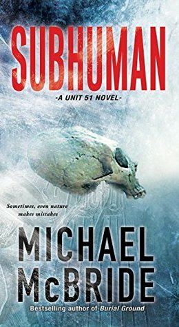 Subhuman by Michael McBride