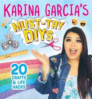 Karina Garcia's Must-Try DIYs: 20 CraftsLife Hacks by Karina Garcia