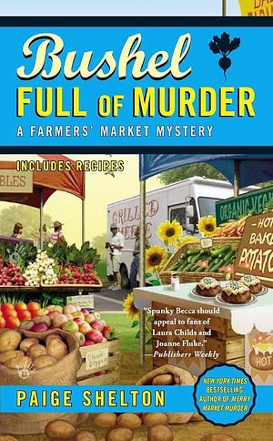 Bushel Full of Murder by Paige Shelton