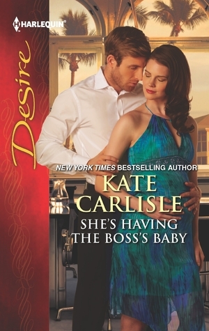 She's Having the Boss's Baby by Kate Carlisle