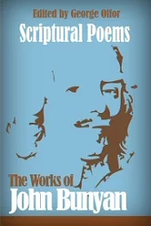 Scriptural Poems by John Bunyan