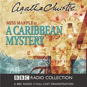 A Caribbean Mystery by Michael Bakewell, Michael Bakewell, June Whitfield