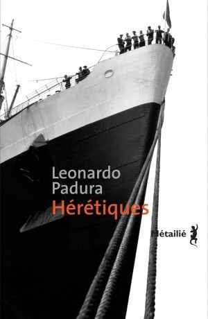 Hérétiques by Leonardo Padura, Elena Zayas