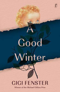 A Good Winter by Gigi Fenster