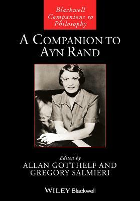A Companion to Ayn Rand by 