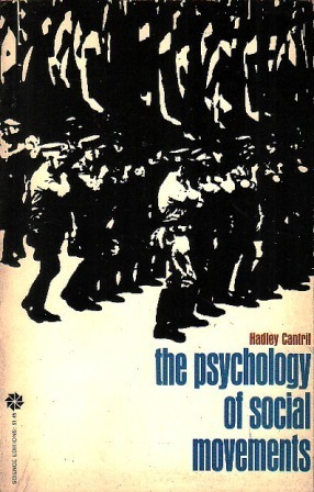 The Psychology of Social Movements by Hadley Cantril