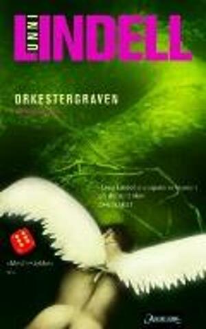 Orkestergraven by Unni Lindell