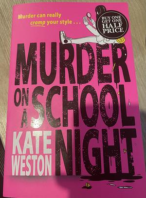 Murder on a School Night by Kate Weston