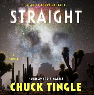 Straight by Chuck Tingle