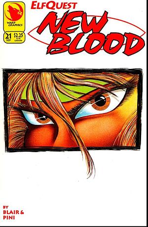 ElfQuest New Blood #21 by Barry Blair