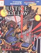 Justice, Not Law by Steven S. Long, Bruce Harlick, Scott Ruggles