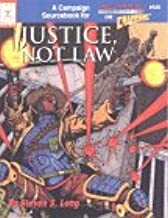 Justice, Not Law by Bruce Harlick, Steven S. Long, Scott Ruggles