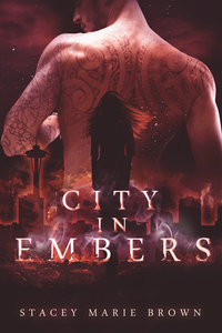 City in Embers by Stacey Marie Brown