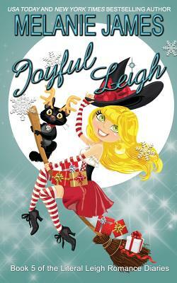 Joyful Leigh by Melanie James