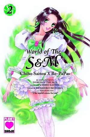 World of The S&M, Band 2 by Be-Papas, Chiho Saito