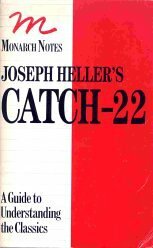 Joseph Heller's Catch-22: Notes by Bonnie E. Nelson, Walter James Miller