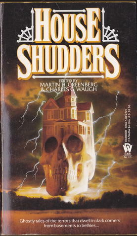 House Shudders by Charles G. Waugh, Martin H. Greenberg