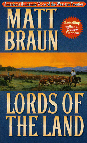 Lords of the Land by Matt Braun