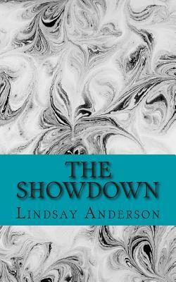 The Showdown by Lindsay Anderson