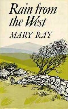 Rain from the West by Mary Ray